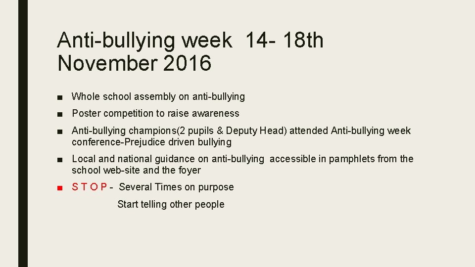 Anti-bullying week 14 - 18 th November 2016 ■ Whole school assembly on anti-bullying