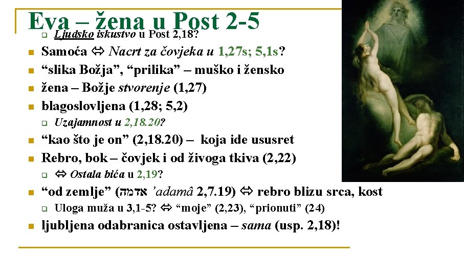 Eva – žena u Post 2 -5 Ljudsko iskustvo u Post 2, 18? q