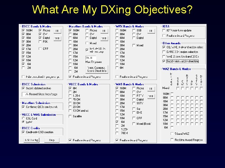 What Are My DXing Objectives? 
