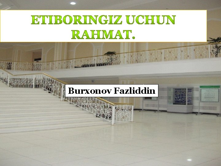 Burxonov Fazliddin 