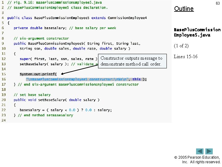 Outline 63 Base. Plus. Commission Employee 5. java (1 of 2) Constructor outputs message