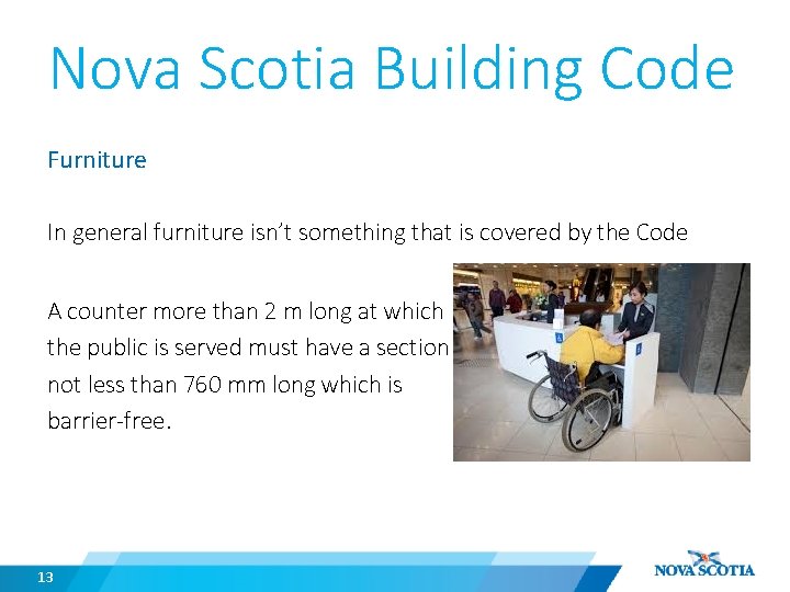 Nova Scotia Building Code Furniture In general furniture isn’t something that is covered by