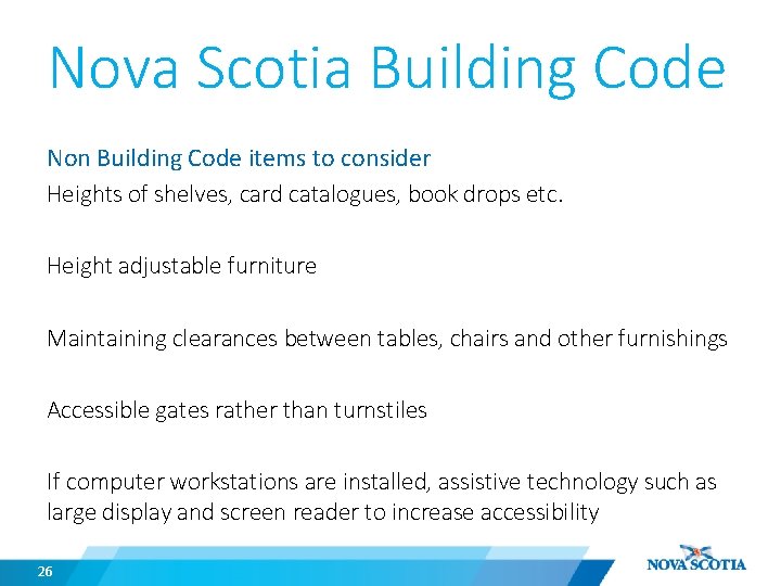 Nova Scotia Building Code Non Building Code items to consider Heights of shelves, card