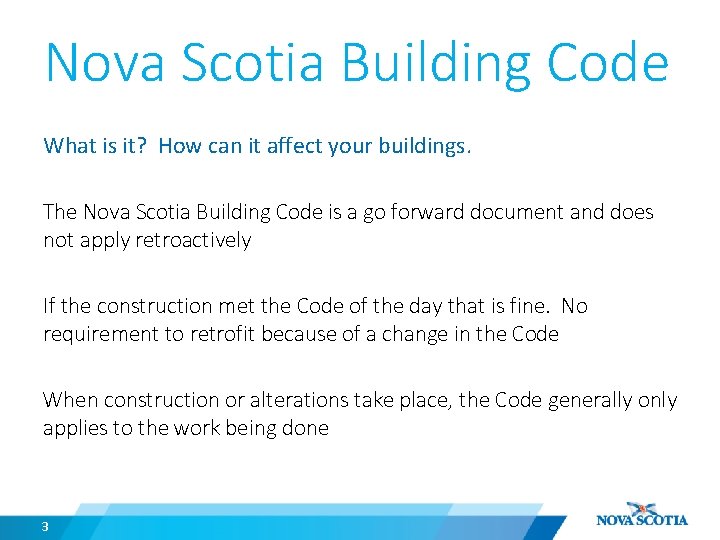 Nova Scotia Building Code What is it? How can it affect your buildings. The