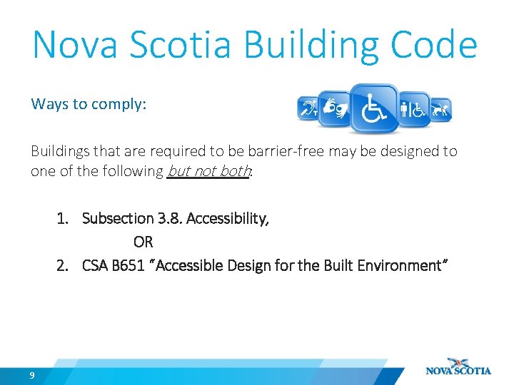Nova Scotia Building Code Ways to comply: Buildings that are required to be barrier-free