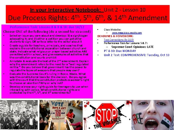 In your Interactive Notebook: Unit 2 - Lesson 10 Due Process Rights: 4 th,