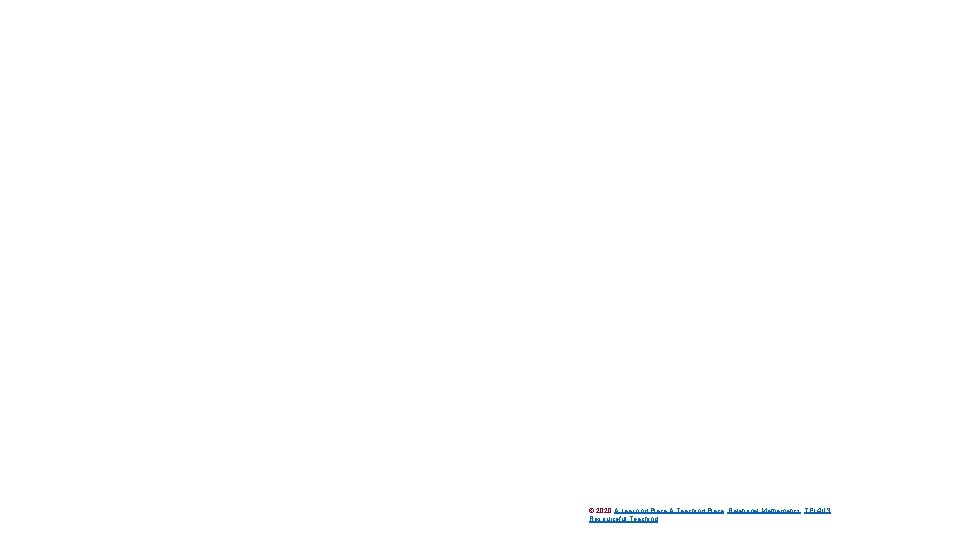 © 2020 A Learning Place A Teaching Place Relational Mathematics TPL 4 US Resourceful