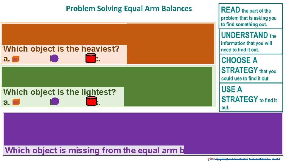 Problem Solving Equal Arm Balances Jill compared the mass of 3 different objects on