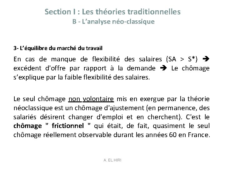 Section I : Les théories traditionnelles B - L’analyse néo-classique 3 - L’équilibre du