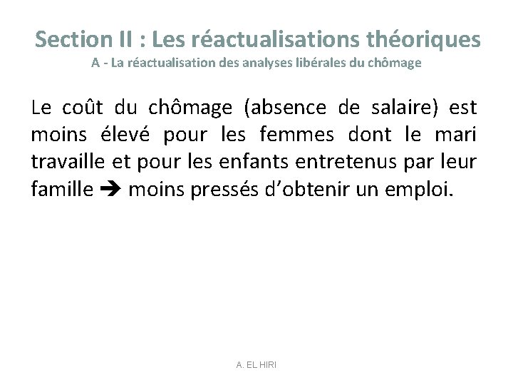 Section II : Les réactualisations théoriques A - La réactualisation des analyses libérales du