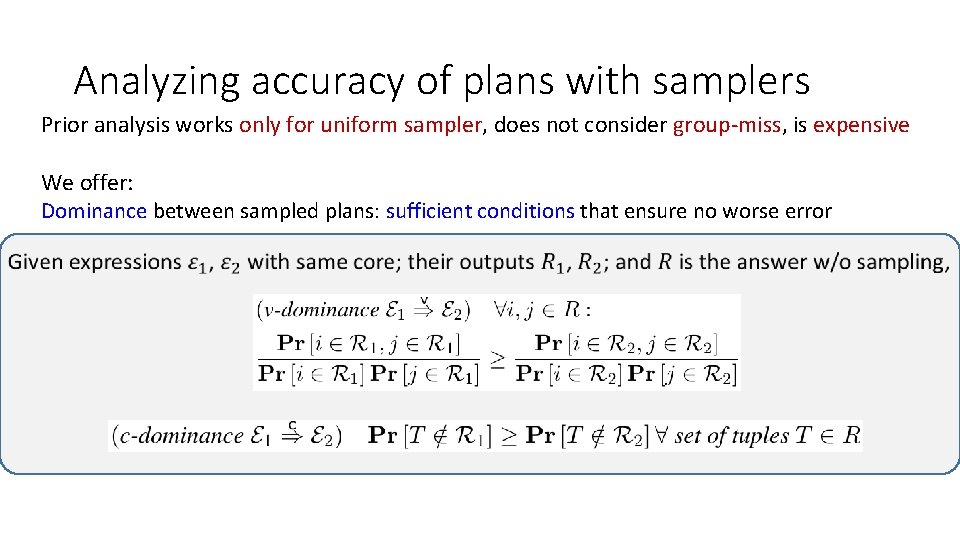 Analyzing accuracy of plans with samplers Prior analysis works only for uniform sampler, does