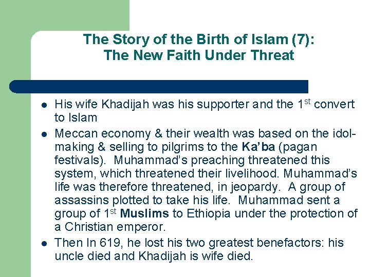 The Story of the Birth of Islam (7): The New Faith Under Threat l