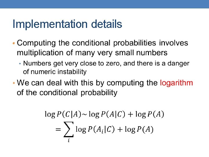 Implementation details • Implementation details •