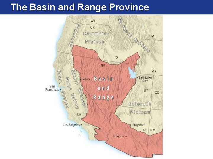 The Basin and Range Province 