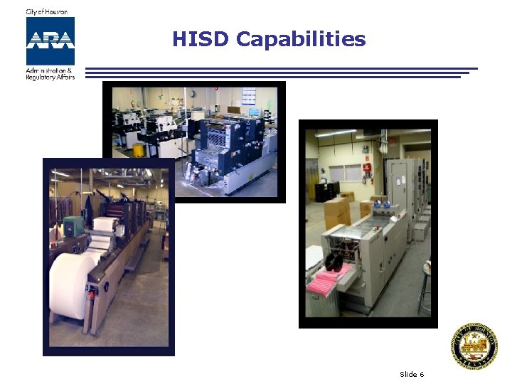 HISD Capabilities Slide 6 