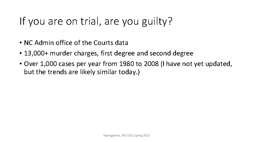 If you are on trial, are you guilty? • NC Admin office of the