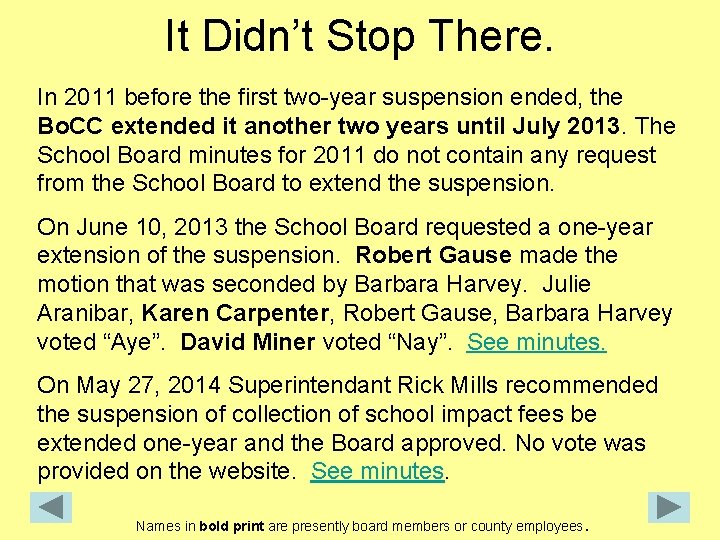 It Didn’t Stop There. In 2011 before the first two-year suspension ended, the Bo.