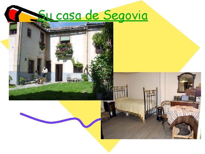 Su casa de Segovia 