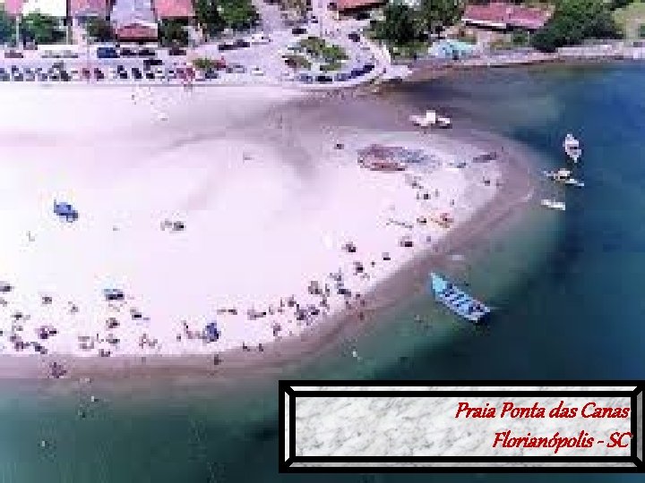 Praia Ponta das Canas Florianópolis - SC 