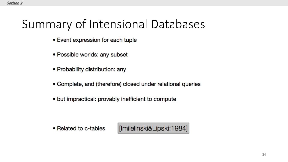 Section 3 Summary of Intensional Databases 34 