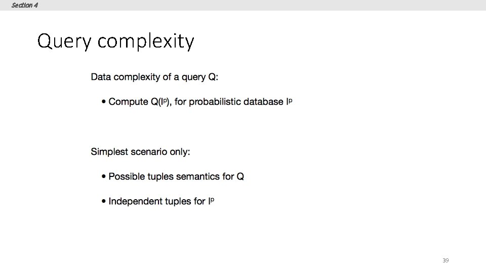 Section 4 Query complexity 39 