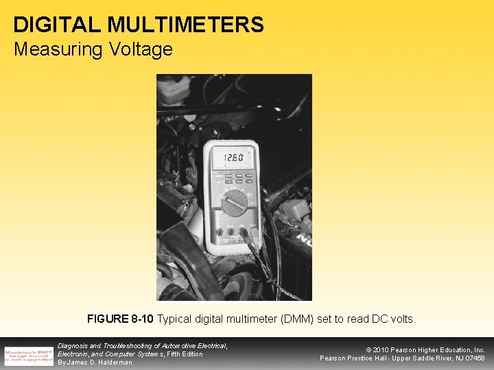 DIGITAL MULTIMETERS Measuring Voltage FIGURE 8 -10 Typical digital multimeter (DMM) set to read