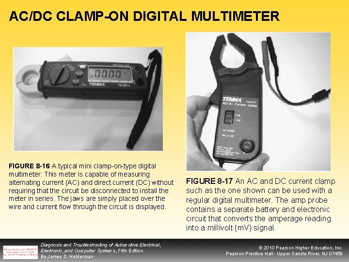 AC/DC CLAMP-ON DIGITAL MULTIMETER FIGURE 8 -16 A typical mini clamp-on-type digital multimeter. This