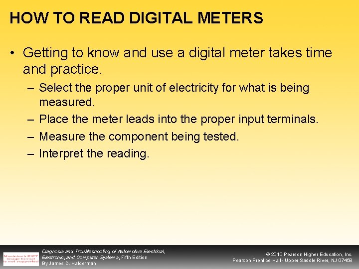 HOW TO READ DIGITAL METERS • Getting to know and use a digital meter