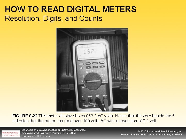 HOW TO READ DIGITAL METERS Resolution, Digits, and Counts FIGURE 8 -22 This meter