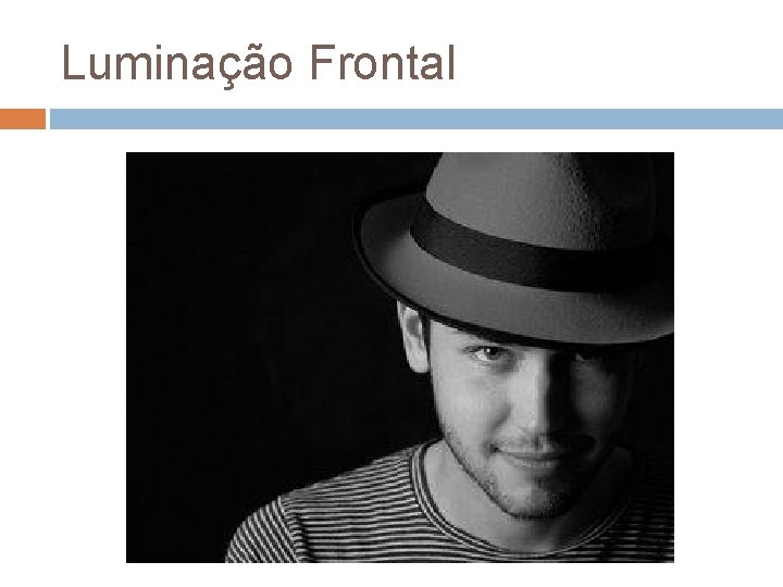 Luminação Frontal 