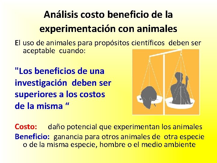 Análisis costo beneficio de la experimentación con animales El uso de animales para propósitos