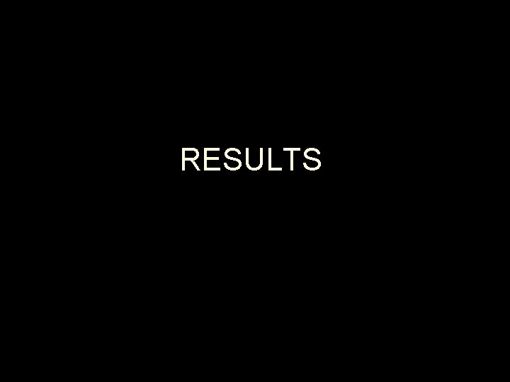RESULTS 