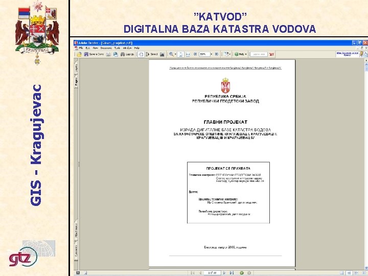 GIS - Kragujevac ”KATVOD” DIGITALNA BAZA KATASTRA VODOVA 