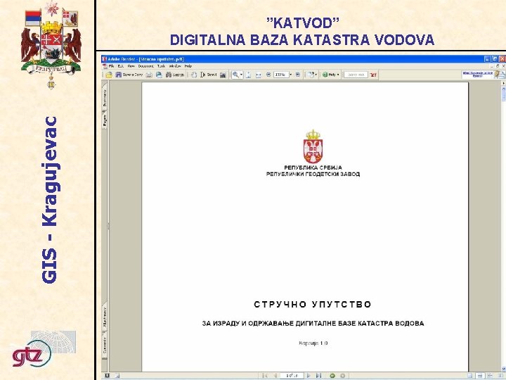GIS - Kragujevac ”KATVOD” DIGITALNA BAZA KATASTRA VODOVA 