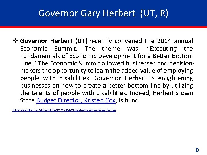 Governor Gary Herbert (UT, R) v Governor Herbert (UT) recently convened the 2014 annual