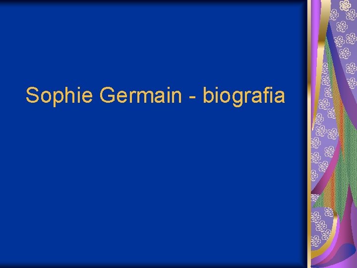 Sophie Germain - biografia 