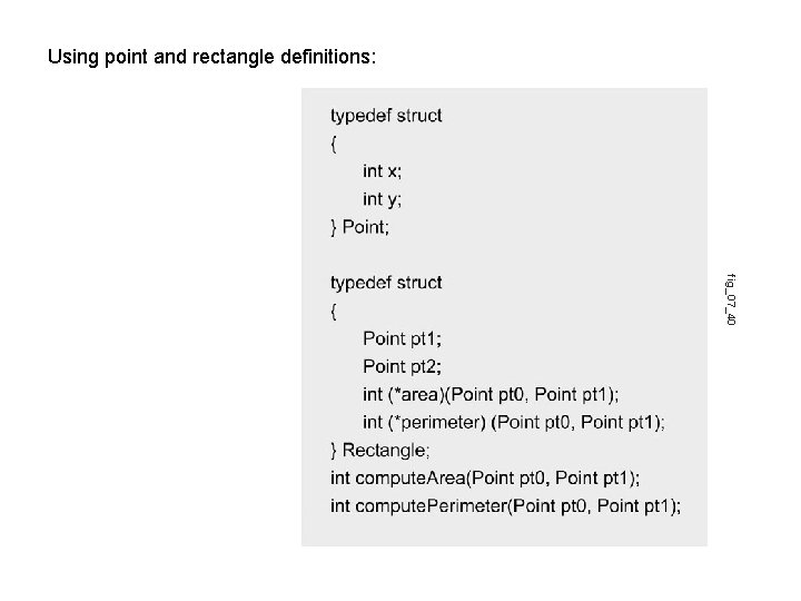 Using point and rectangle definitions: fig_07_40 