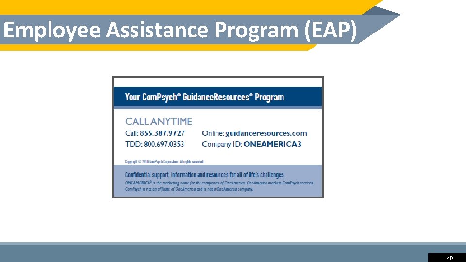 Employee Assistance Program (EAP) 40 