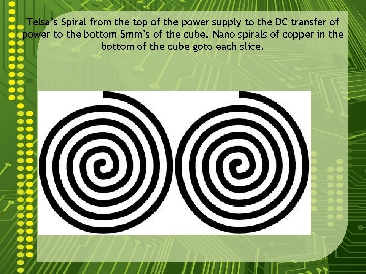 Telsa’s Spiral from the top of the power supply to the DC transfer of