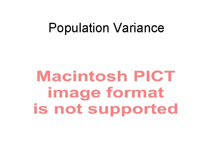 Population Variance Population Variance