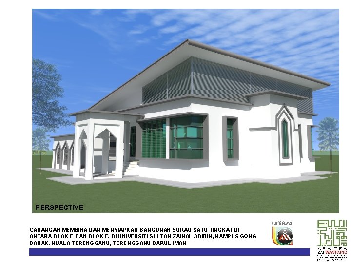 PERSPECTIVE CADANGAN MEMBINA DAN MENYIAPKAN BANGUNAN SURAU SATU TINGKAT DI ANTARA BLOK E DAN