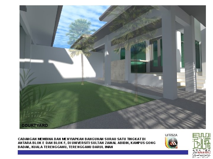 COURTYARD CADANGAN MEMBINA DAN MENYIAPKAN BANGUNAN SURAU SATU TINGKAT DI ANTARA BLOK E DAN