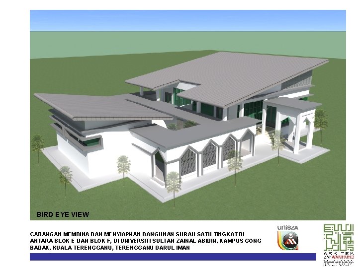 BIRD EYE VIEW CADANGAN MEMBINA DAN MENYIAPKAN BANGUNAN SURAU SATU TINGKAT DI ANTARA BLOK