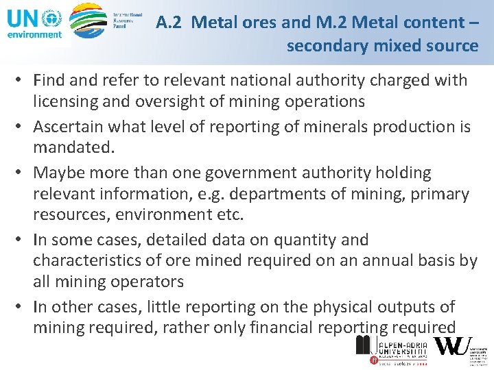 A. 2 Metal ores and M. 2 Metal content – secondary mixed source •