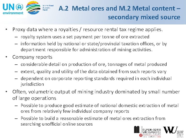 A. 2 Metal ores and M. 2 Metal content – secondary mixed source •