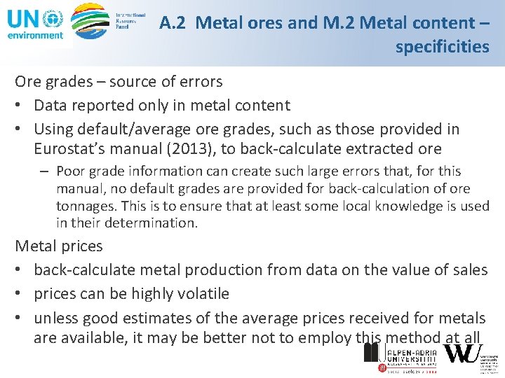 A. 2 Metal ores and M. 2 Metal content – specificities Ore grades –