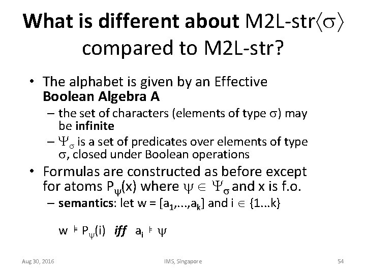 What is different about M 2 L-str compared to M 2 L-str? • The