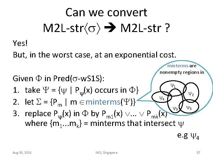 Can we convert M 2 L-str ? Yes! But, in the worst case, at