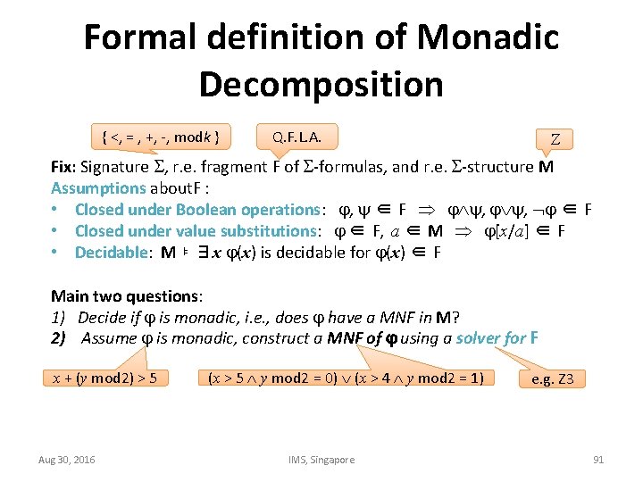 Formal definition of Monadic Decomposition { <, = , +, -, modk } Q.