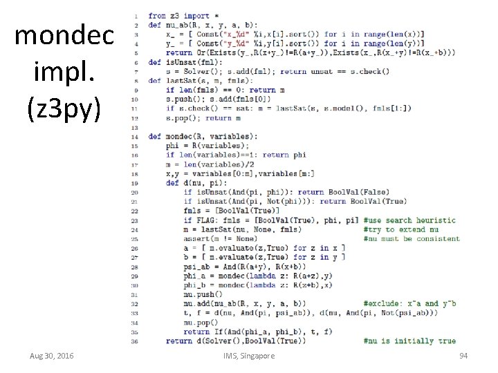 mondec impl. (z 3 py) Aug 30, 2016 IMS, Singapore 94 
